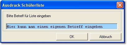 Drucken_Klassenliste_Betreff